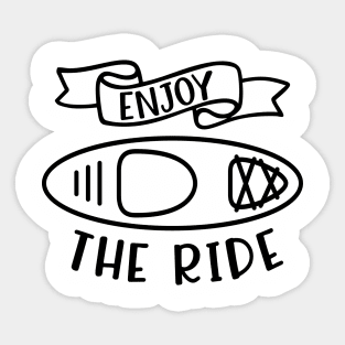 Enjoy The Ride Kayaking Camping Sticker